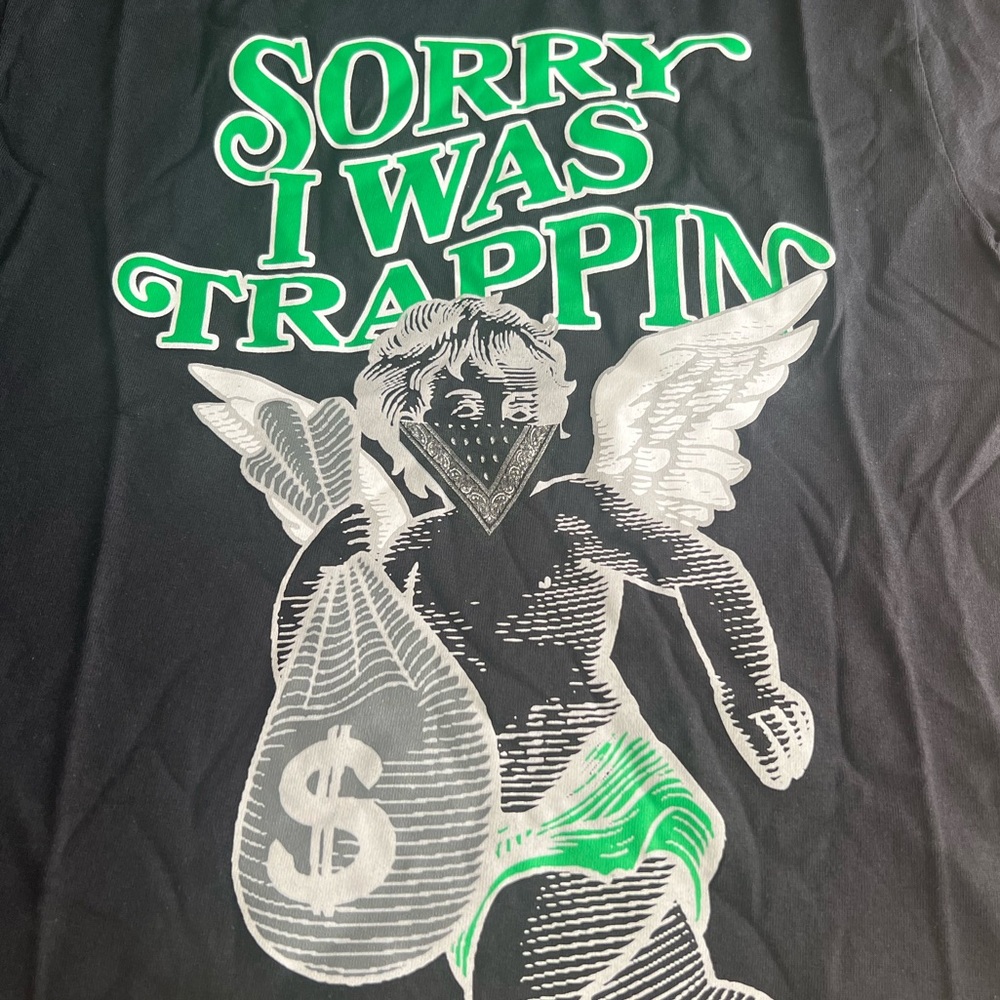 “Sorry I Was Trappin” T-Shirt [Black x Green]